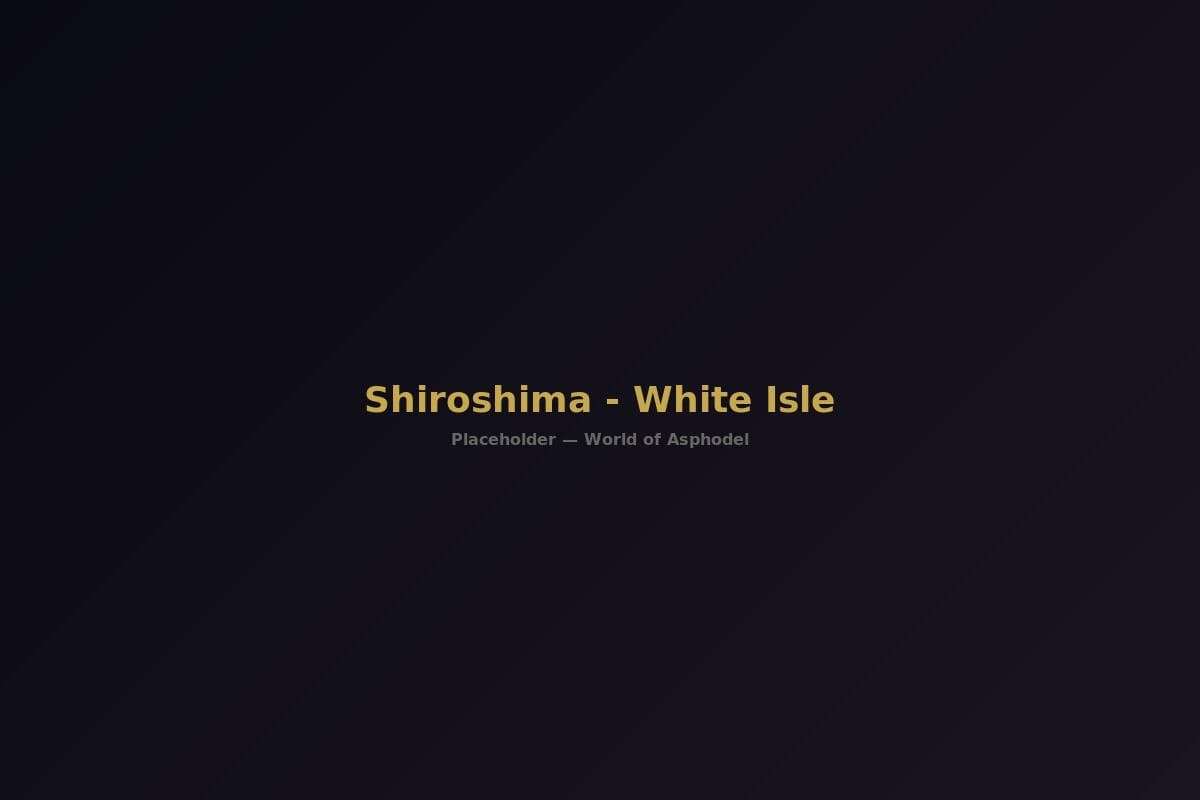 Shiroshima (White Isle)